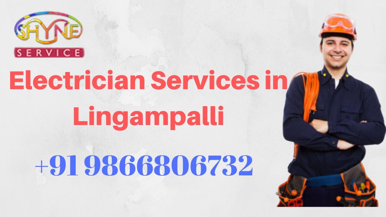 electrician services in lingampalli